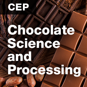 Chocolate Science and Processing: An applied perspective on how to process chocolate from bean to bar